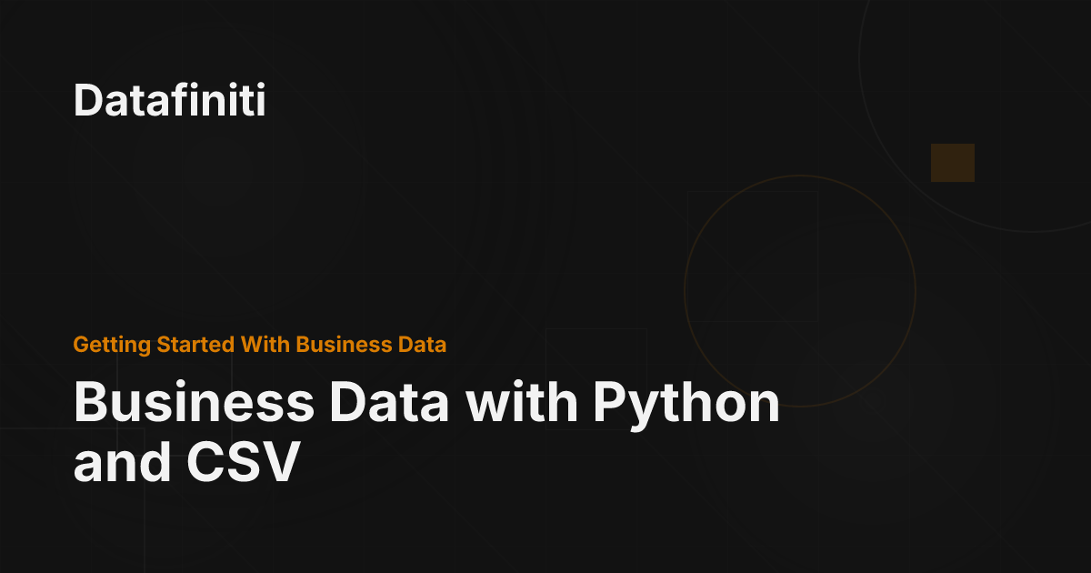 Business Data with Python and CSV - Datafiniti