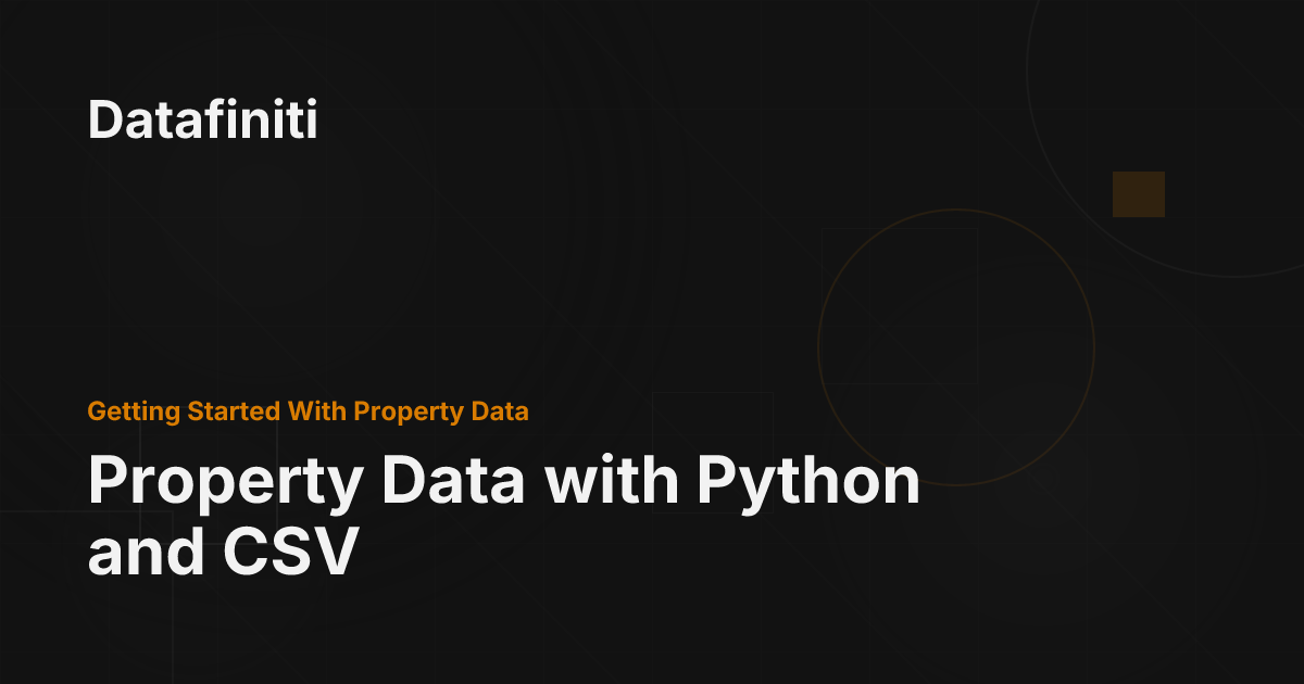 Property Data with Python and CSV - Datafiniti
